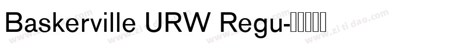 Baskerville URW Regu字体转换